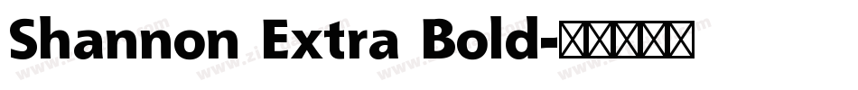 Shannon Extra Bold字体转换